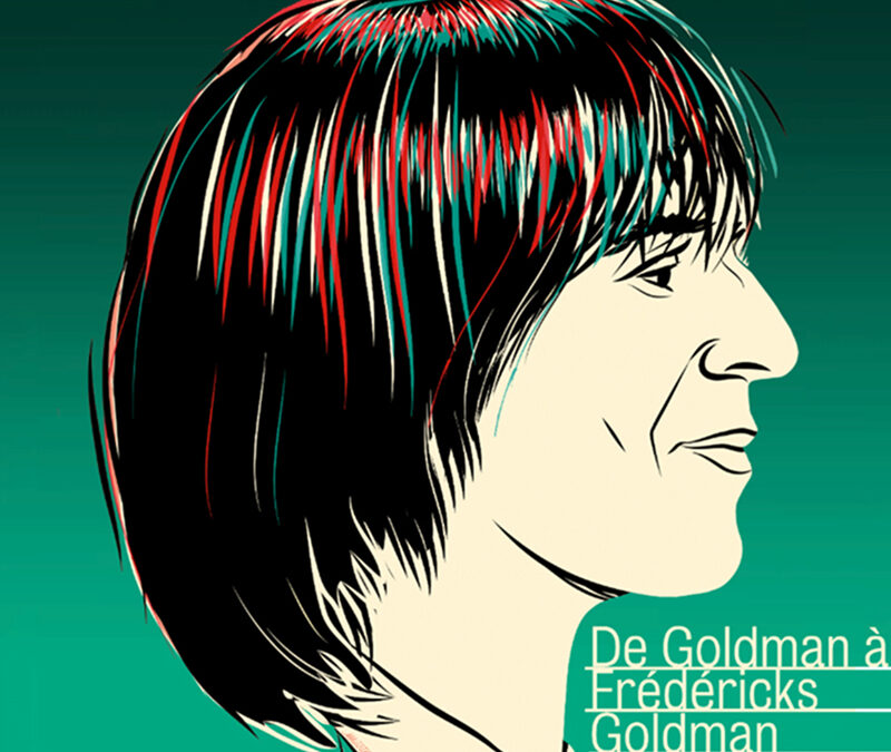 GOLDMEN : de Goldman à Frédéricks Goldman